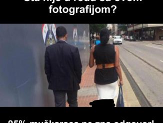 Šta nije u redu sa ovom fotografijom? 95% muškaraca ne zna odgovor!