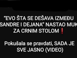 “EVO ŠTA SE DEŠAVA IZMEĐU SANDRE I DEJANA” NASTAO MUK ZA CRNIM STOLOM: Pokušala se pravdati, SADA JE SVE JASNO (VIDEO)