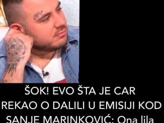 ŠOK! EVO ŠTA JE CAR REKAO O DALILI U EMISIJI KOD SANJE MARINKOVIĆ: Ona lila suze, ne može da dođe sebi (VIDEO)