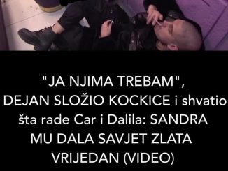 “JA NJIMA TREBAM”, DEJAN SLOŽIO KOCKICE i shvatio šta rade Car i Dalila: SANDRA MU DALA SAVJET ZLATA VRIJEDAN (VIDEO)