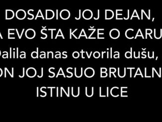 DOSADIO JOJ DEJAN, A EVO ŠTA KAŽE O CARU: Dalila danas otvorila dušu, A ON JOJ SASUO BRUTALNU ISTINU U LICE