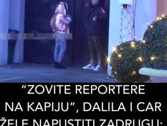 “ZOVITE REPORTERE NA KAPIJU”, DALILA I CAR ŽELE NAPUSTITI ZADRUGU: Evo šta se noćas desilo