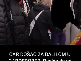 CAR DOŠAO ZA DALILOM U GARDEROBER: Riješio da joj zagorča život, evo šta se desilo večeras (VIDEO)