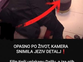 OPASNO PO ŽIVOT, KAMERA SNIMILA JEZIV DETALJ: Filip tješi uplakanu Dalilu, a iza njih OVAJ PRIZOR! STRAŠNO