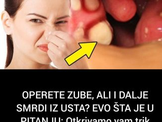 OPERETE ZUBE, ALI I DALJE SMRDI IZ USTA? EVO ŠTA JE U PITANJU: Otkrivamo vam trik kako da to riješite Share