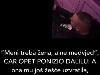 “Meni treba žena, a ne medvjed”, CAR OPET PONIZIO DALILU: A ona mu još žešće uzvratila, “MENI TREBA MOMAK, A NE…”