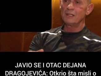 JAVIO SE I OTAC DEJANA DRAGOJEVIĆA: Otkrio šta misli o Aleksandrinoj trudnoći, ima poruku za Dejana