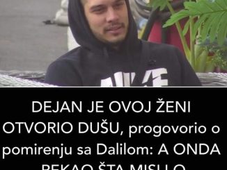 DEJAN JE OVOJ ŽENI OTVORIO DUŠU, progovorio o pomirenju sa Dalilom: A ONDA REKAO ŠTA MISLI O ALEKSANDRI