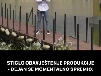 STIGLO OBAVJEŠTENJE PRODUKCIJE – DEJAN SE MOMENTALNO SPREMIO:  Obukao košulju i pantalone, spreman da krene